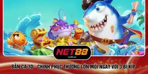 Bắn Cá 3D - Chinh Phục Thưởng Lớn Mỗi Ngày Với 3 Bí Kíp 