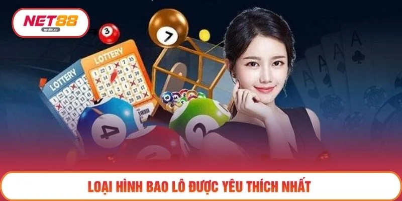 Loại hình bao lô được yêu thích nhất