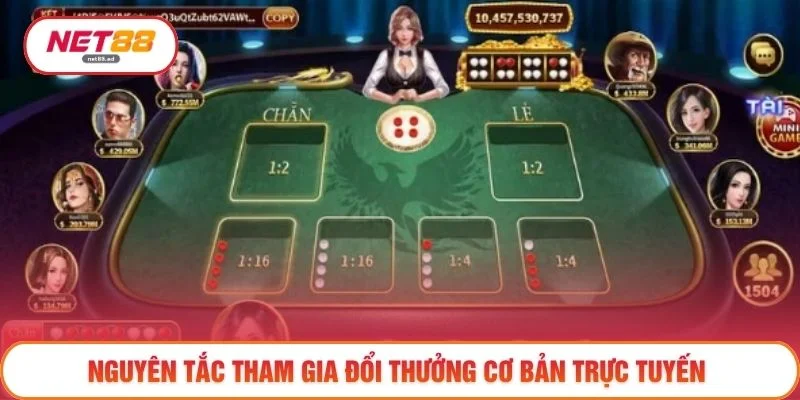 Nguyên tắc tham gia đổi thưởng cơ bản trực tuyến