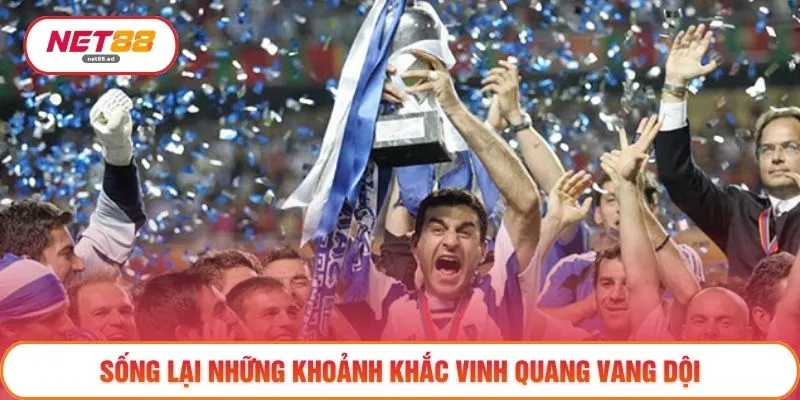 Sống lại những khoảnh khắc vinh quang vang dội